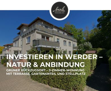 Ruhige Lage, zuverlässige Mieter: Gepflegte Eigentumswohnung mit Gartenanteil & Stellplatz in Werder